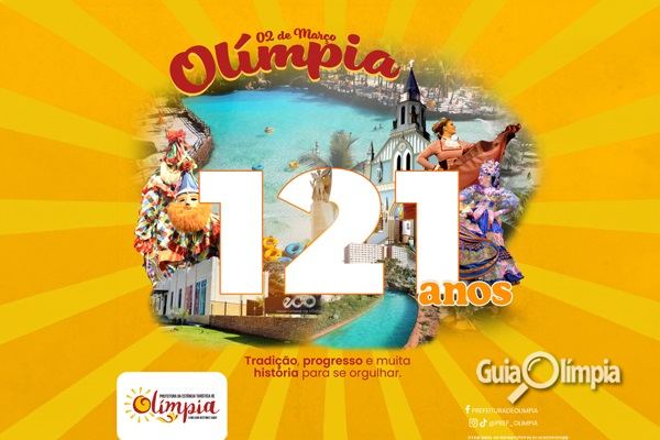 Olímpia comemora 121 anos com homenagens, atos sociais, inaugurações, show e muitas conquistas para a cidade