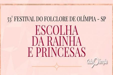 Festival do Folclore abre inscrições para concurso da rainha e princesas