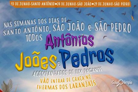Thermas libera entrada para homônimos de Santo Antônio, São João e São Pedro