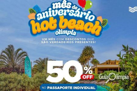 Hot Beach Olímpia lança promoção de aniversário